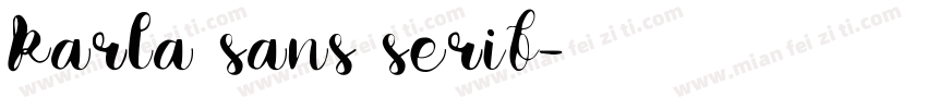 Karla sans serif字体转换